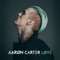 Hard To LøVë - Aaron Carter lyrics