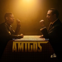 Mucho Manolo - Amigos