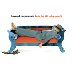 Kein Typ für eine Nacht - Howard Carpendale