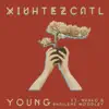 Young (feat. Nahko & Shailene Woodley) - Single album lyrics, reviews, download