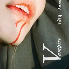 Vampire - Single by Okay Kaya album reviews, ratings, credits