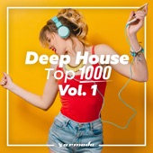 Deep House Top 1000, Vol. 1 - Armada Music artwork