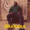 Stream & download Shakara (feat. Rhey Osborne) - Single
