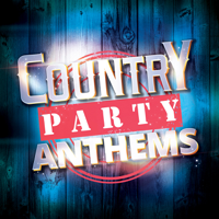 Various Artists - Country Party Anthems artwork
