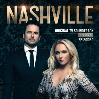 Never Come Back Again (feat. Sam Palladio) by Nashville Cast song reviws