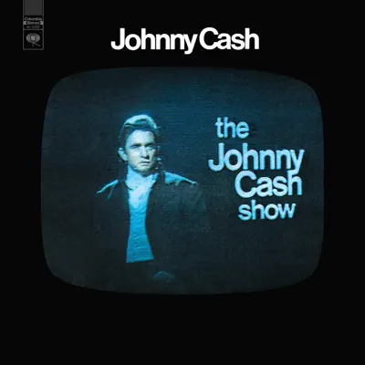 The Johnny Cash Show (Live) - Johnny Cash The Johnny Cash Show (Live) - Johnny Cash