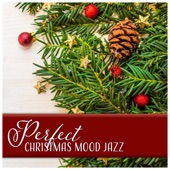 Perfect Christmas Mood Jazz artwork