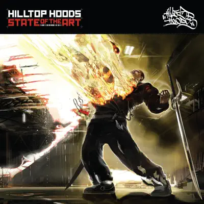 State of the Art - Hilltop Hoods