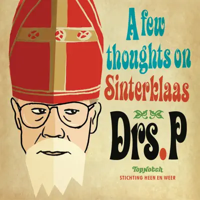 A Few Thoughts on Sinterklaas - Single - Drs. P