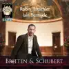 Stream & download Britten & Schubert (Wigmore Hall Live)