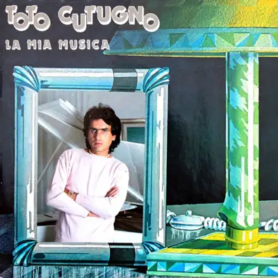 La mia musica - Toto Cutugno