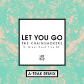 Let You Go (feat. Great Good Fine Ok) [A-Trak Remix] artwork