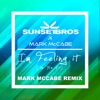 I'm Feeling It (In the Air) [Mark McCabe Remix] - Single