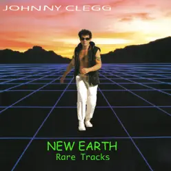 New Earth - Rare Tracks - Johnny Clegg