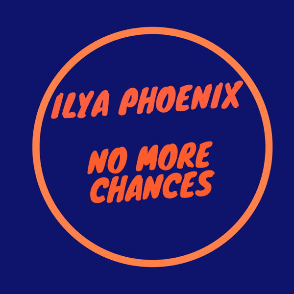 Ilya Phoenix. More chances. No more Phoenix. Диджей Феникс Илья Куруч.