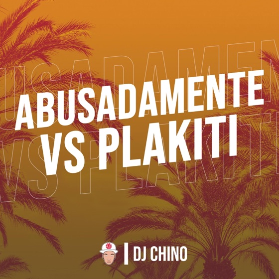 Cover artwork for Abusadamente Vs Plakiti