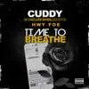 Time to Breathe (feat. Hwy Foe) - Single album lyrics, reviews, download