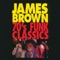 Make It Funky - James Brown & The J.B.'s lyrics