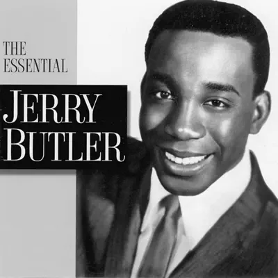 The Essential Jerry Butler - Jerry Butler