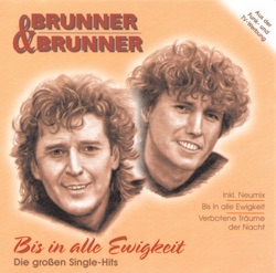 Brunner & Brunner - Immer wieder, immer mehr