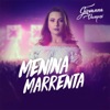 Menina Marrenta - Single