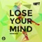 Lose Your Mind (Beatslappaz Remix) - Plump DJs lyrics