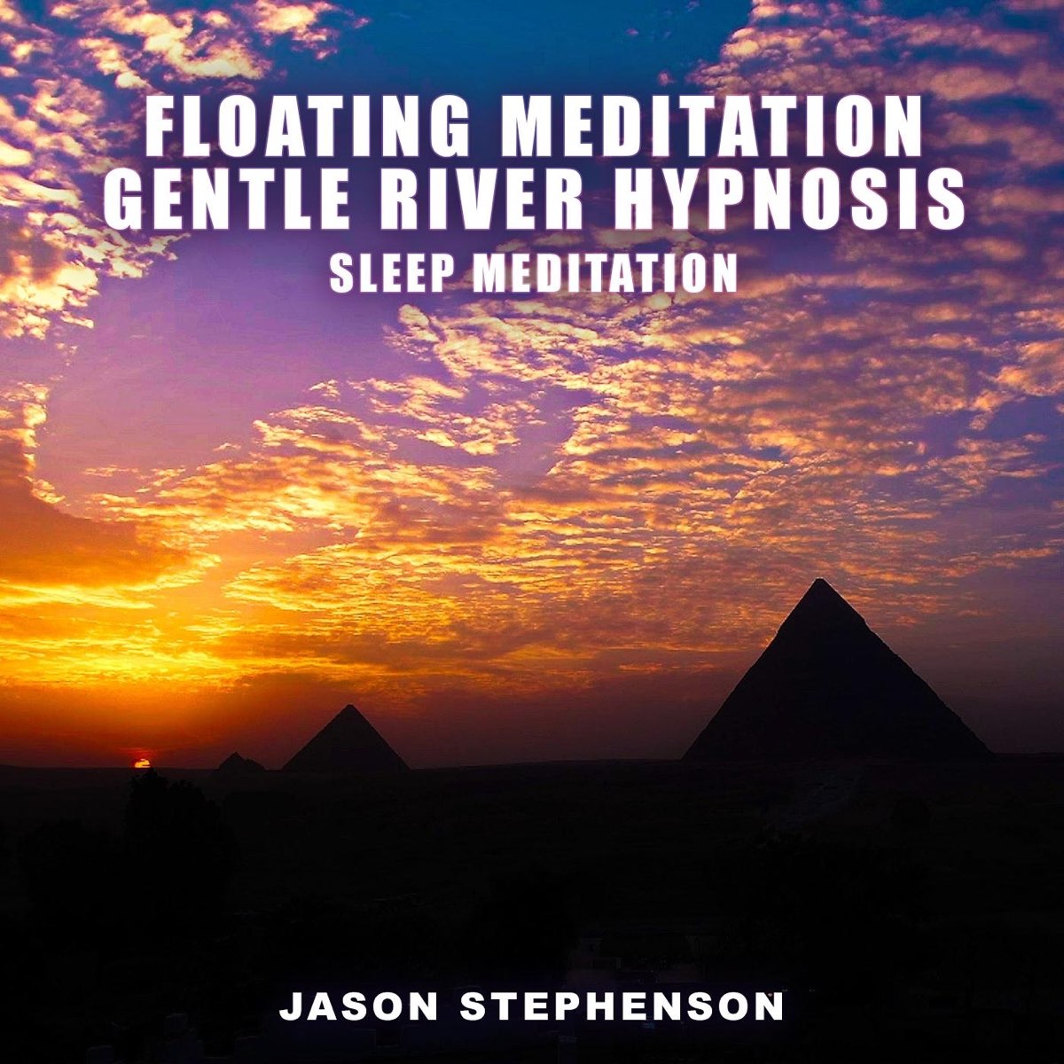 ‎Floating Meditation Gentle River Hypnosis Sleep Meditation by Jason