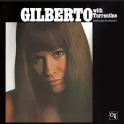 Astrud Gilberto with Stanley Turrentine - Astrud Gilberto