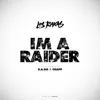 I'm a Raider (feat. D.A.Go & Chapp) - Single album lyrics, reviews, download