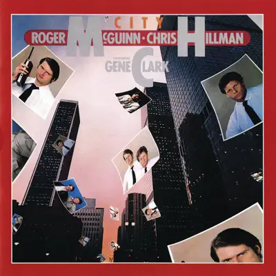 City (feat. Gene Clark) - Chris Hillman