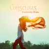 Stream & download Conscious Positivity State - Harmonic Meditation, Deep Comfort, Healing Energy, Find Calm in Music