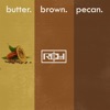 Butter Brown Pecan - Single