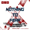 Nothing To Fear - EP