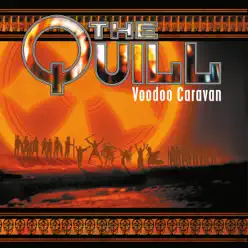 Voodoo Caravan - The Quill