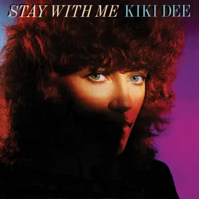 Stay with Me - Kiki Dee Stay with Me - Kiki Dee