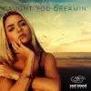 Stream & download Caught You Dreamin' - Single