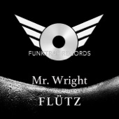 Mr. Wright - Lookin' Phat (Micfreak Redrum)