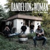 Dandelion Woman - EP