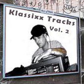 Klassixx Tracks Vol. 2 - EP