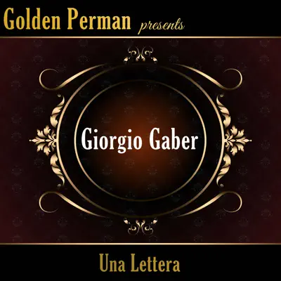 Una Lettera - Giorgio Gaber