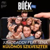 Különös Szilveszter (feat. Sena) [Búék Filmzene] - Single