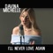 I'll Never Love Again - Davina Michelle lyrics