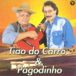 Tião do Carro e Pagodinho - Meu Pai