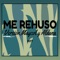 Me Rehuso (feat. Aldana Di Leo) - Maycol Escobar lyrics