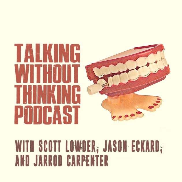 talking-without-thinking-by-twt-podcast-network-on-apple-podcasts