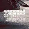 Crowned & Kissed - Single album lyrics, reviews, download