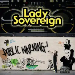 Public Warning - Lady Sovereign