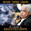 Arturo "Zambo" Cavero Le Canta a Augusto Polo Campos (En Vivo) - EP