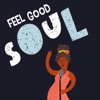 Feel Good Soul