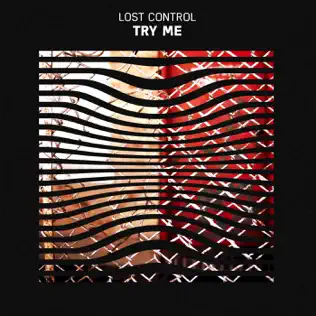 Album herunterladen Lost Control - Try Me